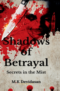Shadows of Betrayal