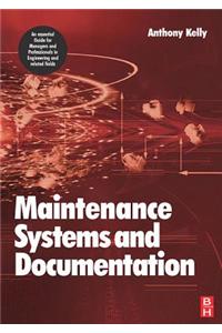 Maintenance Systems and Documentation