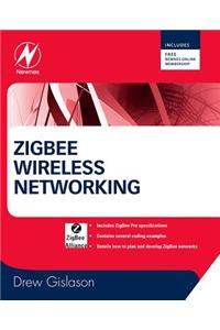 Zigbee Wireless Networking