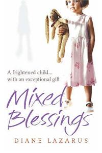 Mixed Blessings