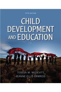 Child Development and Education Plus MyEducationLab with Pearson eText -- Access Card Package