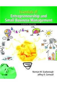 Essentials of Entrepreneurship and Small Business Management