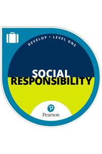 Social Responsibility: Develop Skills Level 1 Badge -- Foliotek Eportfolio Standalone Access Card