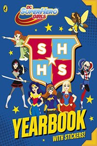 DC Super Hero Girls: Yearbook