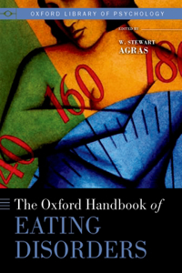 Oxford Handbook of Eating Disorders