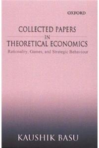 Collected Papers in Theoretical Economics