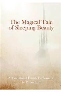 Magical Tale of Sleeping Beauty