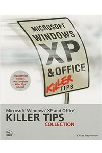 Microsoft Windows XP and Office Killer Tips Collection