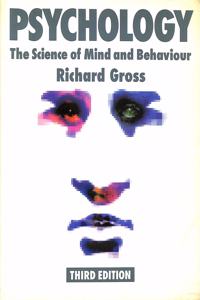 Psychology: The Science of Mind & Behaviour, 3rd edn