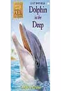 Dolphin In The Deep