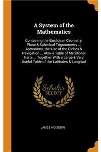 A System of the Mathematics
