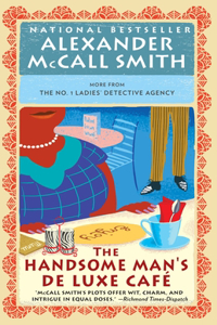 The Handsome Man's De Luxe Café: No. 1 Ladies' Detective Agency (15)