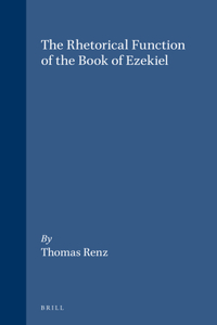Rhetorical Function of the Book of Ezekiel