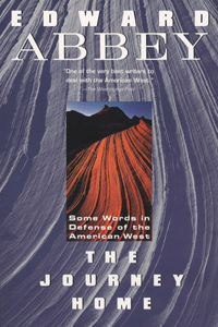 Journey Home: Some Words in the Defense of the American West