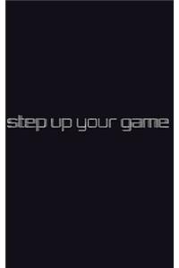 step up your game writing jounal