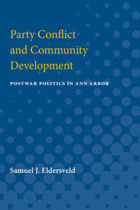 Party Conflict and Community Development