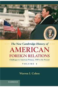 New Cambridge History of American Foreign Relations