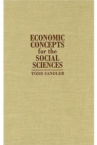 Economic Concepts for the Social Sciences