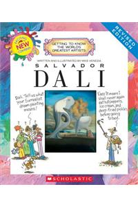 Salvador Dali (Revised Edition) (Getting to Know the World's Greatest Artists) (Library Edition)