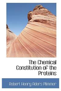 The Chemical Constitution of the Proteins