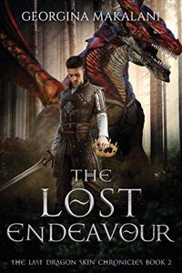 Lost Endeavour, The Last Dragon Skin Chronicles Book 2