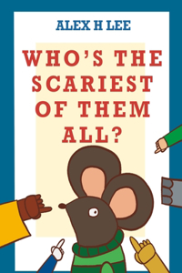 Who's the scariest of them all?