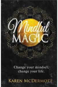 Mindful Magic
