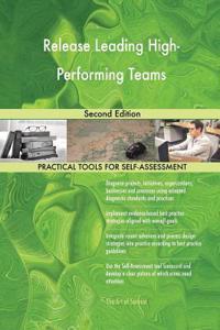 Release Leading High-Performing Teams Second Edition