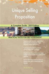 Unique Selling Proposition A Complete Guide - 2019 Edition