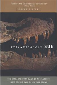 Tyrannosaurus Sue