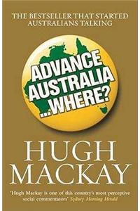 Advance Australia...Where?