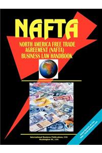 North America Free Trade Agreement (NAFTA) Business Law Handbook