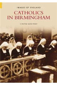 Catholics in Birmingham