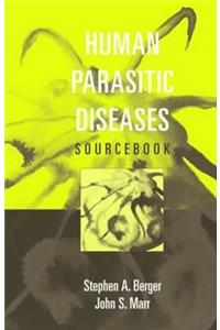 Human Parasitic Diseases Sourcebook