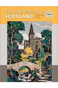 Railroad Posters of Scotland Colouring Book