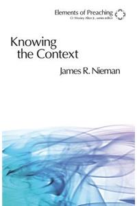 Knowing the Context: Frames, Tools, and Signs for Preaching