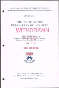 The Negro in the Urban Transit Industry