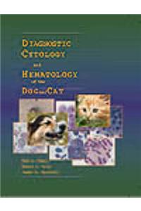 Diagnostic Cytology and Hematology of the Dog and Cat