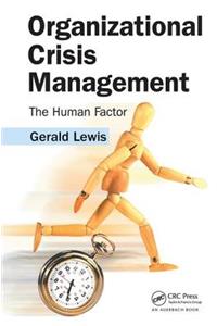 Organizational Crisis Management
