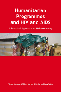 Humanitarian Programmes and HIV and AIDS