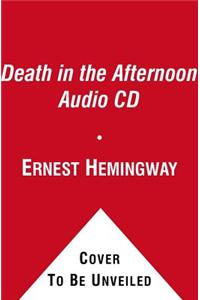 Death in the Afternoon  Audio CD