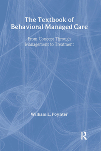 Textbook of Behavioural Managed Care