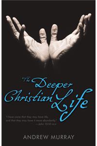 Deeper Christian Life