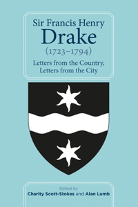 Sir Francis Henry Drake (1723-1794)