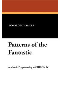 Patterns of the Fantastic