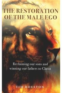 Restoration of the Male Ego