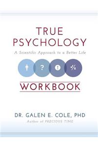 True Psychology Workbook