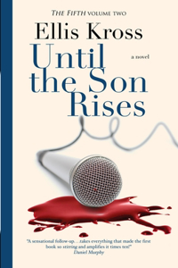 Until the Son Rises