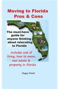 Moving to Florida - Pros & Cons
