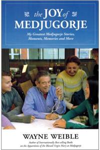 Joy of the Medugorje